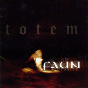 Faun - Totem-0