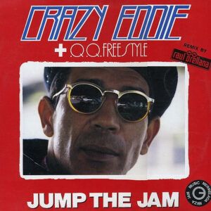 Crazy Eddie + Q.Q. Freestyle - Jump The Jam-0