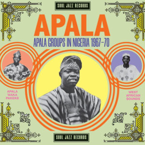 Various - APALA: Apala Groups In Nigeria 1967-70-0