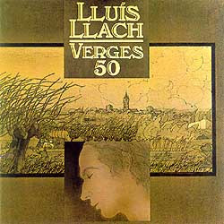 Lluis Llach - Verges 50-0