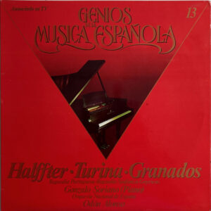 Ernesto Halffter, Joaquín Turina, Enrique Granados, Gonzalo Soriano, Odón Alonso, Orquesta Nacional De España - Rapsodia Sinfonica / Rapsodia Portuguesa / Goyescas-0