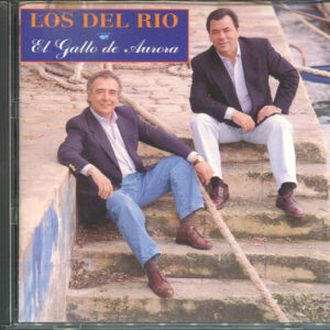 Los Del Rio - El Gallo De Aurora-0