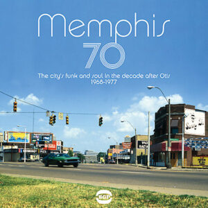 Various - Memphis 70 (The City's Funk And Soul In The Decade After Otis 1968-1978)-0