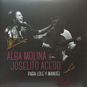 Alba Molina & Joselito Acedo - Para Lole Y Manuel-0
