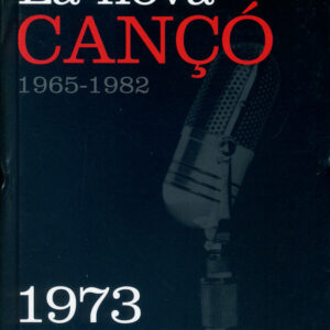 Various - La Nova Cançó (1965-1982): 1973-0