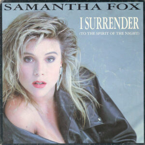 Samantha Fox - I Surrender (To The Spirit Of The Night)-0