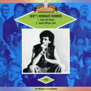 Dexys Midnight Runners - Come On Eileen / Jackie Wilson Said-0