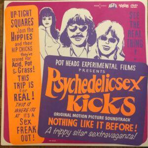 Jim Mulins, Mark Ewdy - Psychedelic Sex Kicks (Original Motion Picture Soundtrack)-0