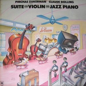 Claude Bolling / Pinchas Zukerman - Suite For Violin And Jazz Piano-0