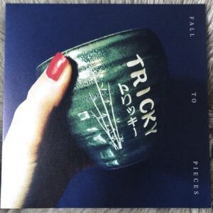 Tricky - Fall To Pieces-0