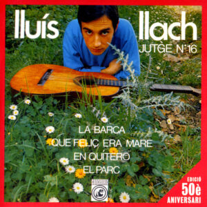 Lluis Llach - Jutge Nº 16 - Canta Les Seves Cançons-0