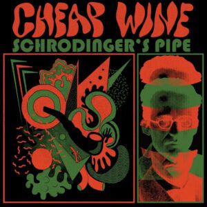 Cheap Wine (2) - Schrödinger's Pipe-0