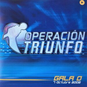 Various - Operación Triunfo Gala 0 (7 Octubre 2002)-0