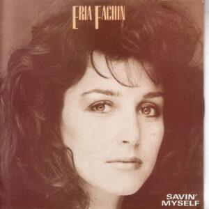 Eria Fachin - Savin' Myself-0