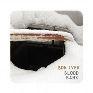 Bon Iver - Blood Bank-0