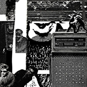 Various - Absolute Body Control - 1980/2020-0