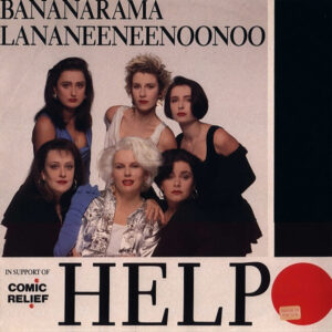 Bananarama / Lananeeneenoonoo - Help-0