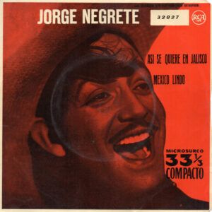 Jorge Negrete - Así Se Quiere En Jalisco-0