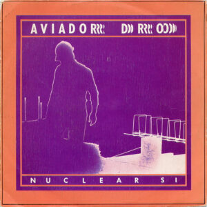 Aviador Dro - Nuclear, Sí-0