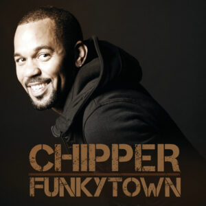 Chipper - Funkytown-0