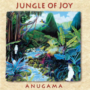 Anugama - Jungle Of Joy-0
