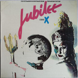 Various - Jubilee. The Outrageous Soundtrack From The Motion Picture-0