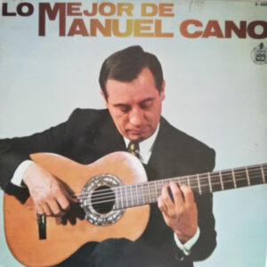Manuel Cano - Lo Mejor De Manuel Cano-0