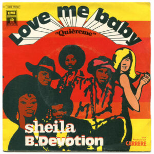 Sheila & B. Devotion - Love Me Baby-0
