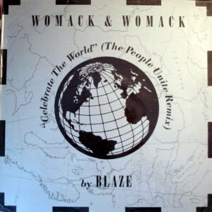 Womack & Womack - Celebrate The World (The People Unite Remix)-0