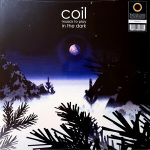 Coil - Musick To Play In The Dark-0