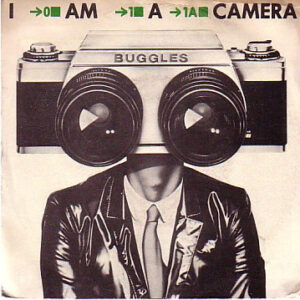 The Buggles - I Am A Camera-0