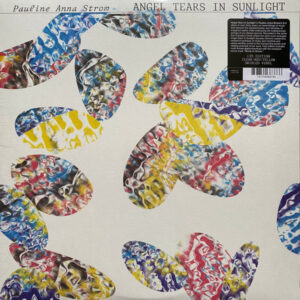 Pauline Anna Strom - Angel Tears In Sunlight-0