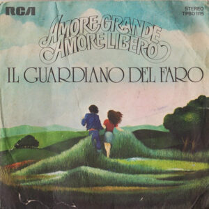 Il Guardiano Del Faro - Amore Grande Amore Libero-0