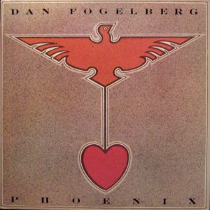 Dan Fogelberg - Phoenix-0