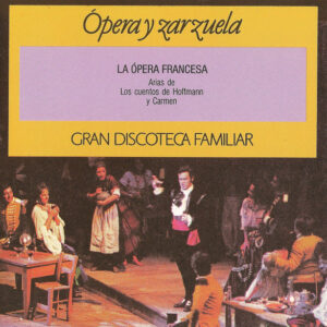Jacques Offenbach, Georges Bizet - La Ópera Francesa-0