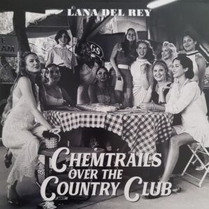 Lana Del Rey - Chemtrails Over The Country Club-0