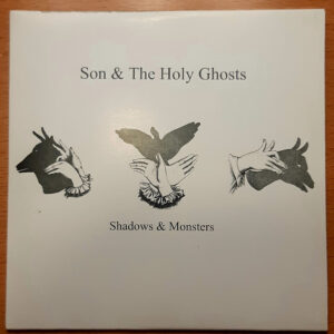 Son And The Holy Ghosts - Shadows & Monsters-0
