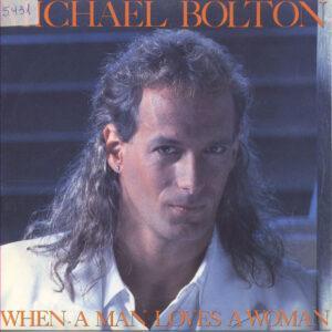 Michael Bolton - When A Man Loves A Woman-0