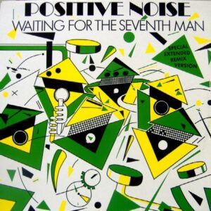 Positive Noise - Waiting For The Seventh Man-0