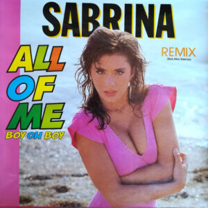 Sabrina - All Of Me (Boy Oh Boy Remix)-0