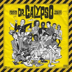 Dr. Calypso - Forever - 1990 Debut Demo Tape-0