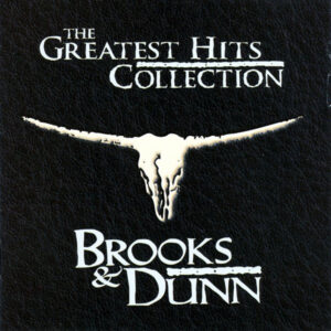 Brooks & Dunn - The Greatest Hits Collection-0