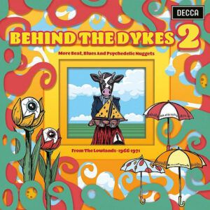 Various - Behind The Dykes 2 (More Beat, Blues And Psychedelic Nuggets From The Lowlands 1966-1971)-0
