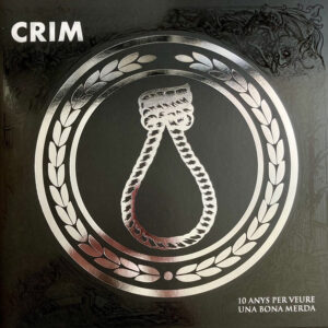 Crim (4) - 10 Anys Per Veure Una Bona Merda-0