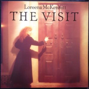 Loreena McKennitt - The Visit-0