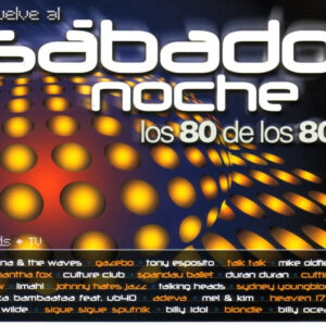 Various - Vuelve Al Sábado Noche (Los 80 De Los 80)-0