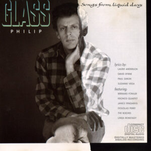 Philip Glass - Songs From Liquid Days-0