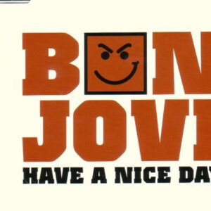 Bon Jovi - Have A Nice Day-0