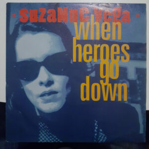 Suzanne Vega - When Heroes Go Down-0