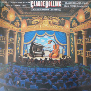 Claude Bolling - English Chamber Orchestra - Jean-Pierre Rampal - Suite For Chamber Orchestra And Jazz Piano Trio-0